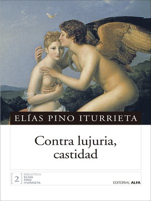 cover image of Contra lujuria, castidad